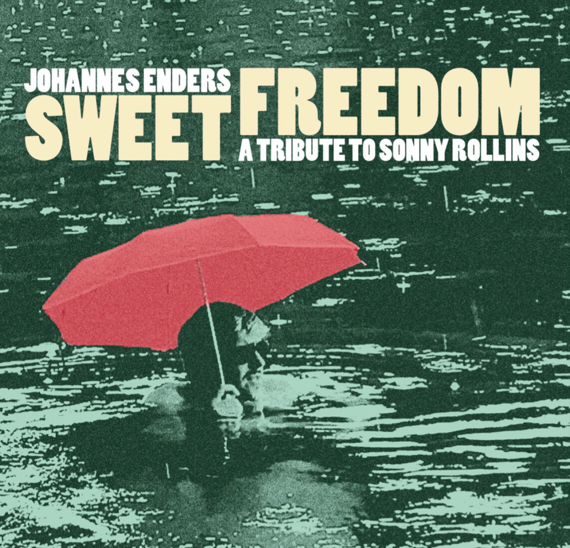 Johannes Enders Album Sweet Freedom